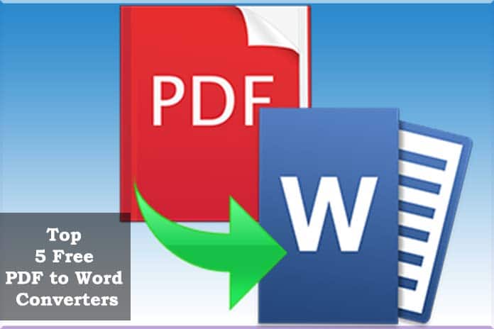 Top 5 Free PDF to Word Converters