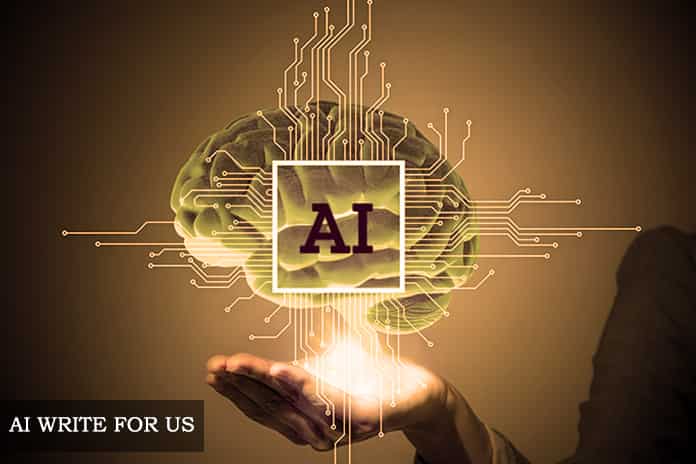Write For Us Artificial Intelligence